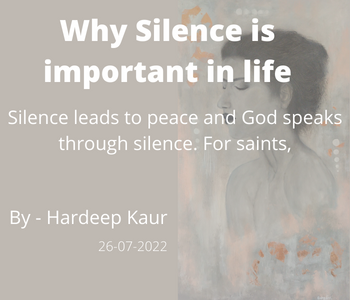 Why Silence is important in life